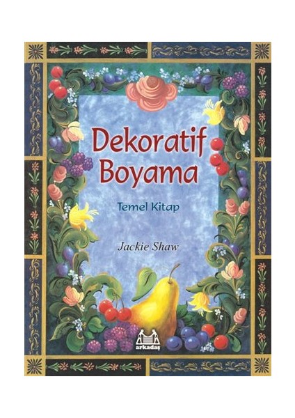 Dekoratif Boyama Temel Kitap