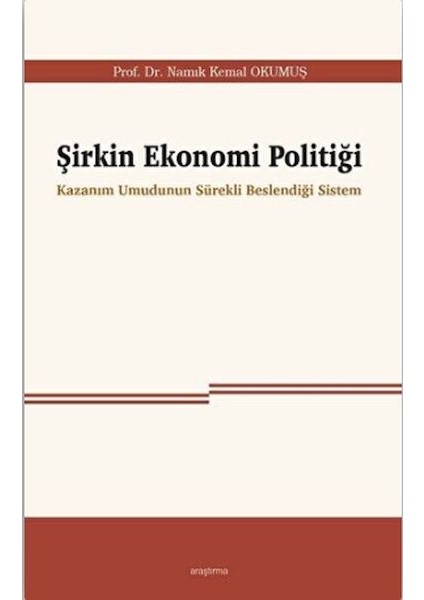 Şirkin Ekonomi Politiği