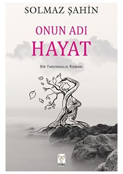 Onun Adı Hayat