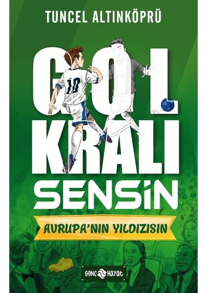 Gol Kralı Sensin 4 - Avrupa’nın Yıldızısın