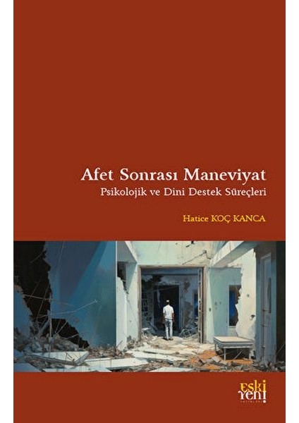 Afet Sonrası Maneviyat