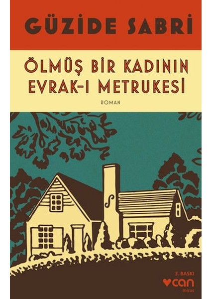Ölmüş Bir Kadının Evrak-I Metrukesi
