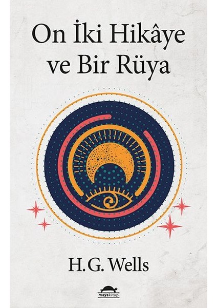 On Iki Hikâye ve Bir Rüya