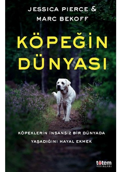 Köpeğin Dünyası