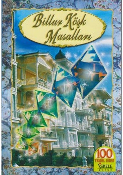Billur Köşk Masalları
