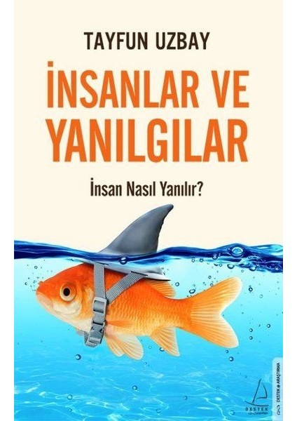 Insanlar ve Yanılgılar