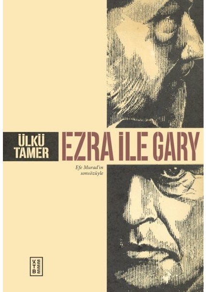Ezra ile Gary
