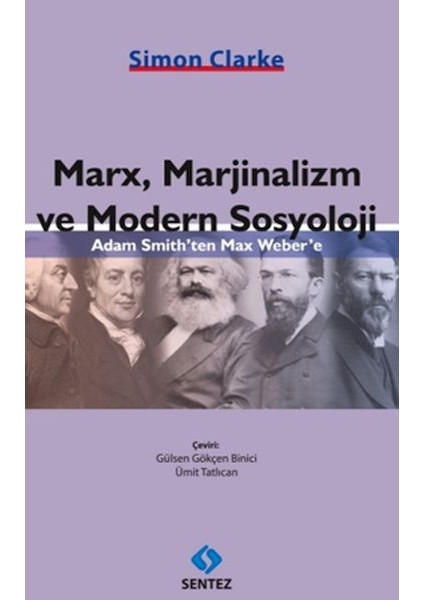 Marx, Marjinalizm ve Modern Sosyoloji