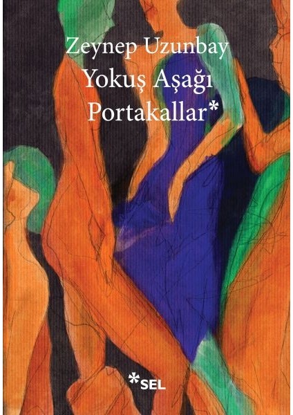 Yokuş Aşağı Portakallar