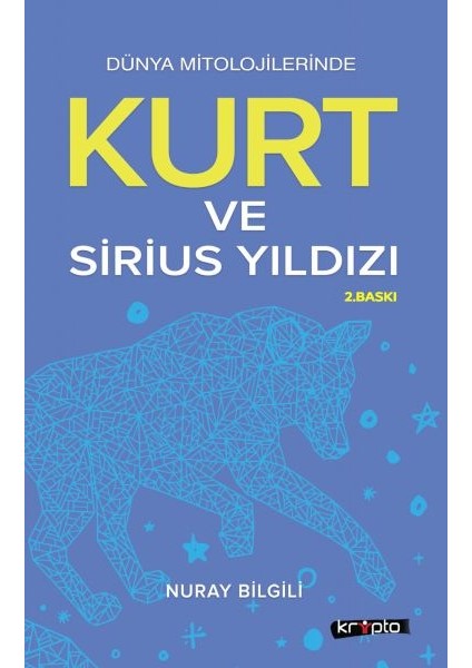 Kurt ve Sirius Yıldızı