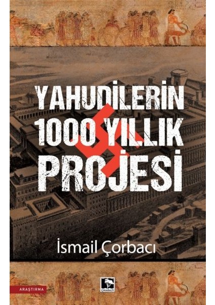 Yahudilerin 1000 Yıllık Projesi