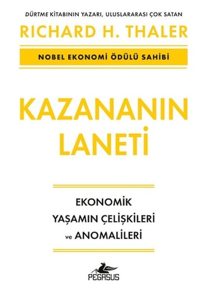 Kazananın Laneti - Ekonomik Yaşamın Çelişkileri ve Anomalileri