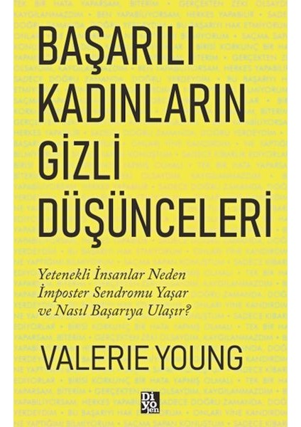 Başarılı Kadınların Gizli Düşünceleri