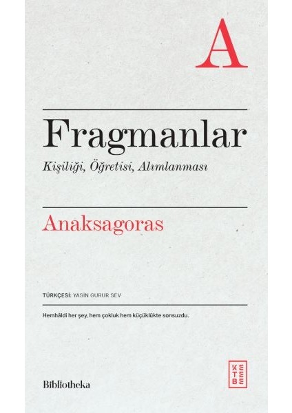 Fragmanlar Kişiliği, Öğretisi, Alımlanması