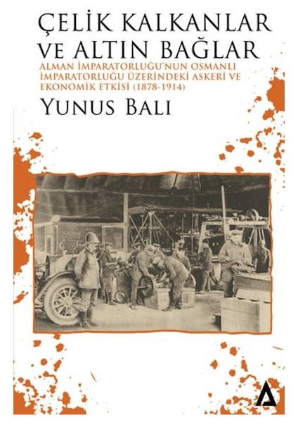 Çelik Kalkanlar ve Altın Bağlar