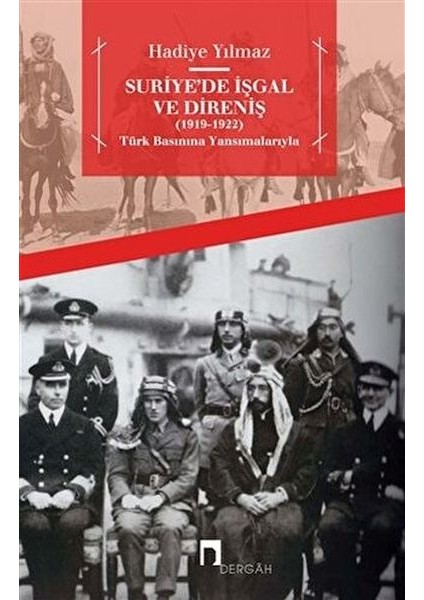 Suriye'de Işgal ve Direniş (1919 - 1922)