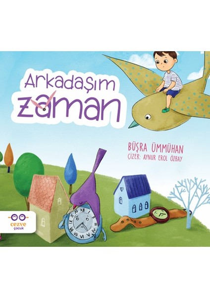 Arkadaşım Zaman