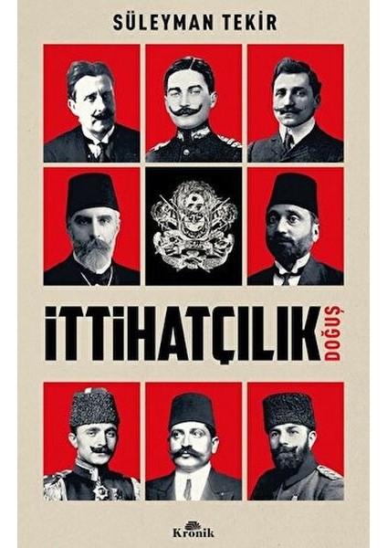 Ittihatçılık - Doğuş
