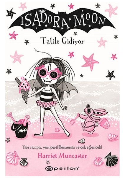 Isadora Moon: Tatile Gidiyor