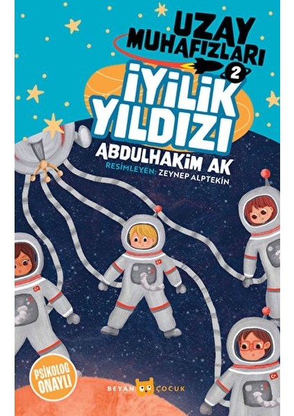 Iyilik Yıldızı - Uzay Muhafızları 2