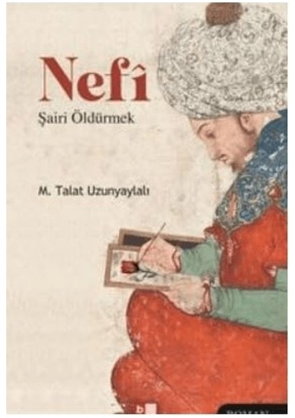 Nefi Şairi Öldürmek