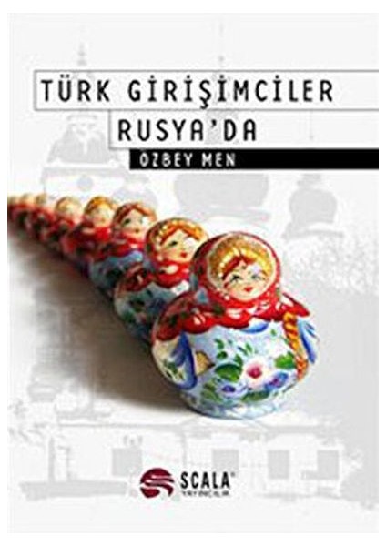 Türk Girişimciler Rusya'da