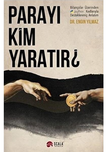 Parayı Kim Yaratır?