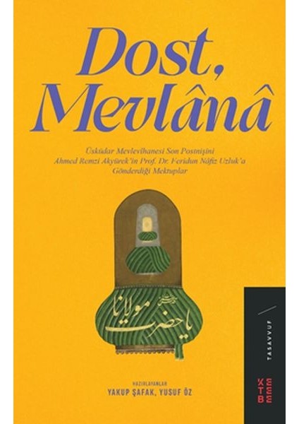 Dost Mevlânâ