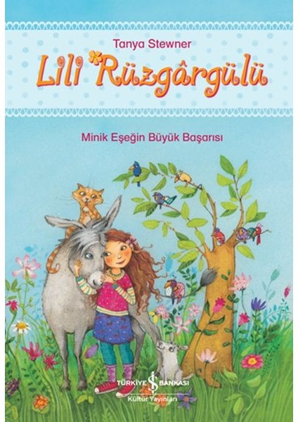 Lili Rüzgârgülü - Minik Eşeğin Büyük Başarısı