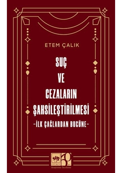 Suç ve Cezaların Şahsileştirilmesi