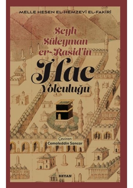 Şeyh Süleyman Er-Raşid'in Hac Yolculuğu