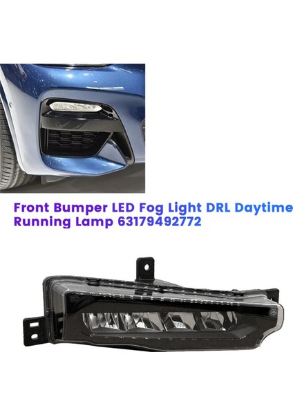 Sağ Ön Tampon LED Sis Fg Gündüz Koşu Lambası 63179492772 Bmw X3 G01 F97 X4 G02 2017-2021 Drl Sis Lambası (Yurt Dışından) fırsatları