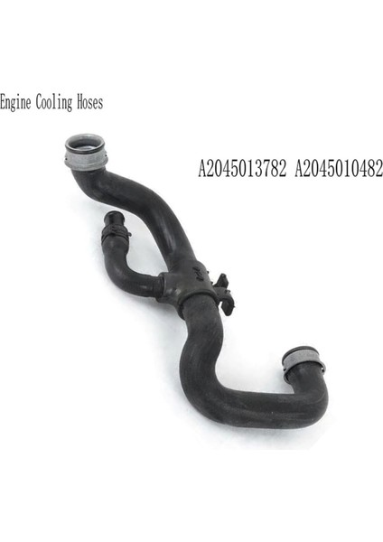 Motor Soğutma Hortumları Mercedes-Benz Için Radyatör Hortumu C-Serisi C300 C350 E Sınıfı (W212) A2045013782 A2045010482 (Yurt Dışından) fırsatları