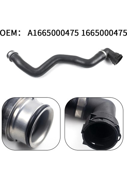 Otomatik Sol Üst Soğutucu Hortumu A1665000475 1665000475 Benz Gl-Serisi (X166) Gle (W166) Gls (X166) M-Serisi (W166) (Yurt Dışından) modelleri