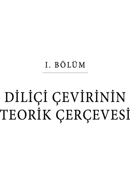 Teoriden Pratiğe Türk Edebiyatında Diliçi Çeviri - Sadık Yazar, Mücahit Kaçar