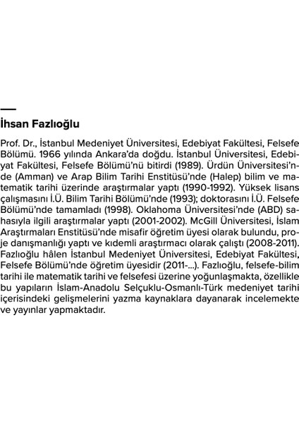 Nazarî Ufuk - İhsan Fazlıoğlu modelleri