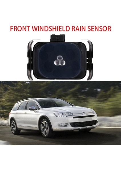 Peugeot 3008 (T88) Citroen C5 1611313180 967436980 Için Araba Silecek Sensörü Ön Cam Yağmur Sensörü (Yurt Dışından) modelleri