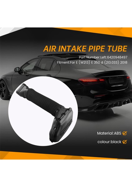 Benz W213 E350D 2018 6420948497 Için Araba Havası Giriş Borusu Tüpü (Yurt Dışından) fırsatları
