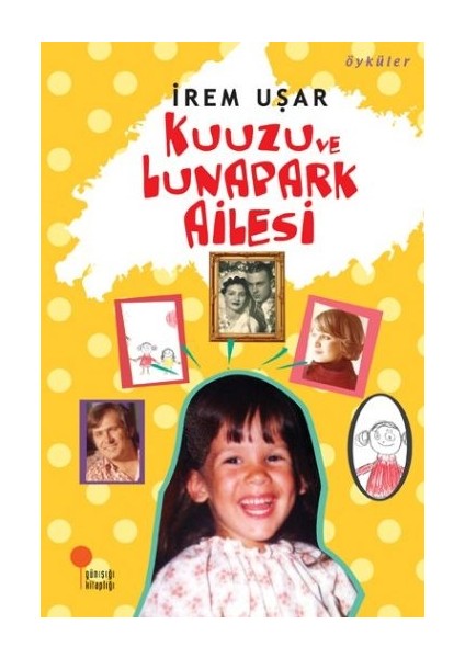 Kuuzu ve Lunapark Ailesi