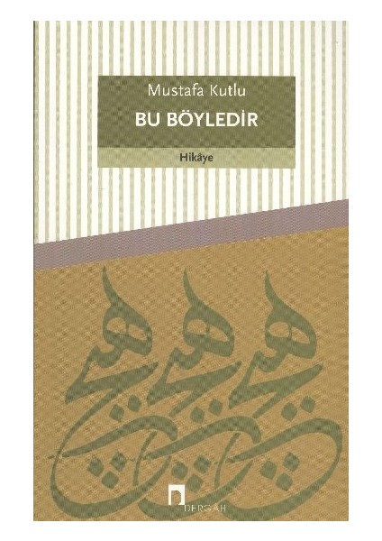 Bu Böyledir