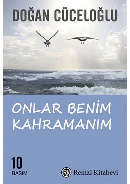 Onlar Benim Kahramanım