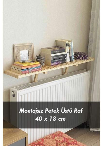 Montajsız Petek Üstü Raf, Ahşap Petek Üstü Dresuar, Kalorifer Üstü Kitaplık & Dresuar Raf 40 x 18 cm
