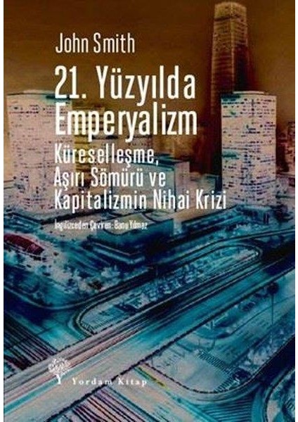 21.Yüzyılda Emperyalizm fiyatları
