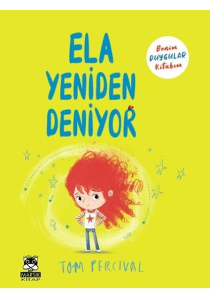 Ela Yeniden Deniyor