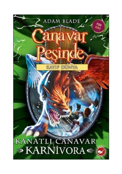 Canavar Peşinde 42 - Kanatlı Canavar Karnivora