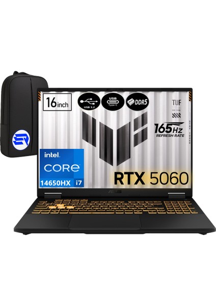 Tuf Gamıng F16 FX608JMR-RV067EP11 Intel I7-14650HX 64GB Ram 2tb SSD RTX5060 16" Fhd+ 165Hz WIN11 Pro + Elektropasaj Çanta