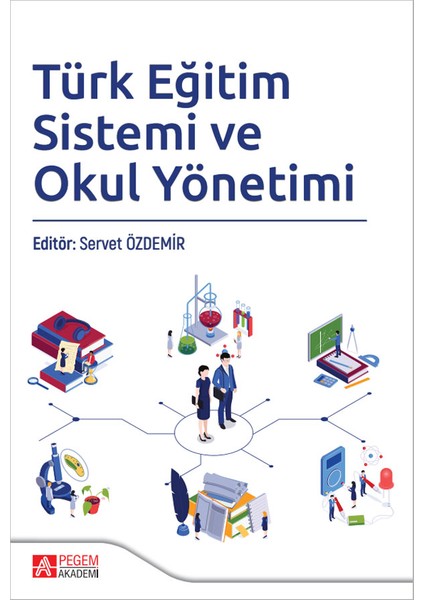 Türk Eğitim Sistemi ve Okul Yönetimi fiyatları
