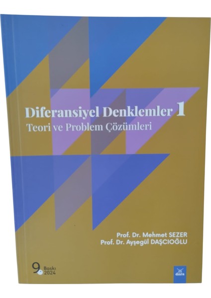 Diferansiyel Denklemler 1 Teori ve Problem Çözümleri