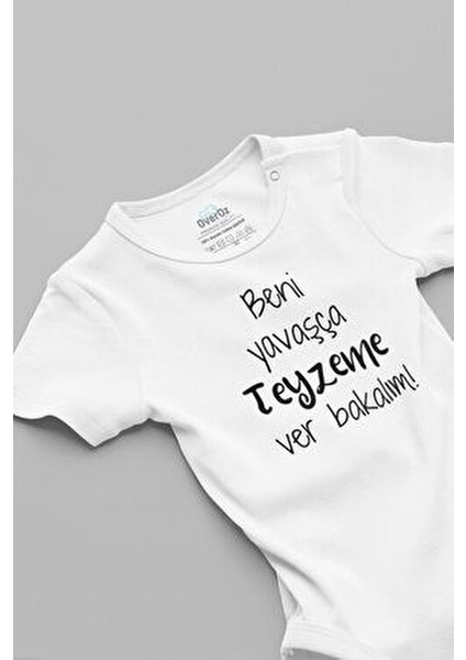 Organik %100 Pamuk Beni Yavaşça Teyzeme Ver Bakalım Bebek Body Badi Çıtçıtlı Zıbın 5124