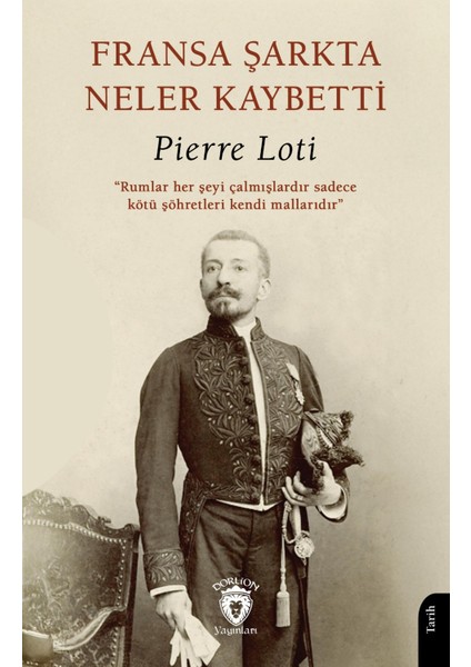 Fransa Şarkta Neler Kaybetti?